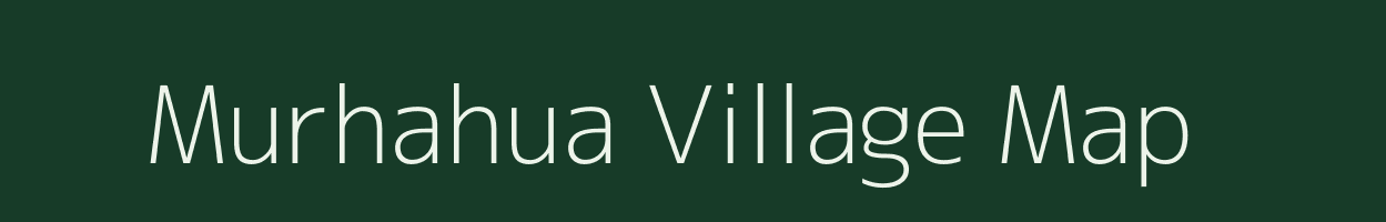 Murhahua village map in Uttar Pradesh