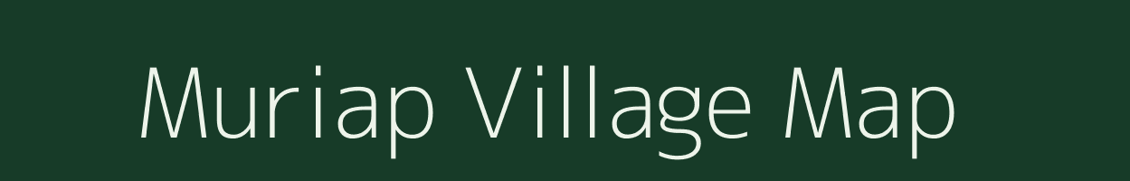 Muriap village map in Assam