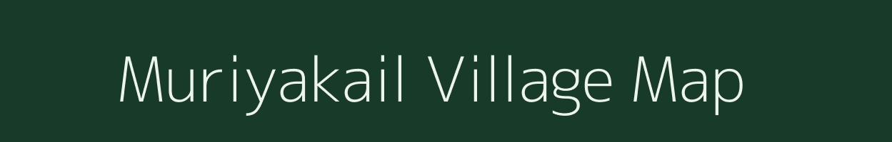 Muriyakail village map in Uttar Pradesh