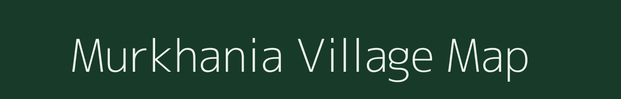 Murkhania village map in West Bengal