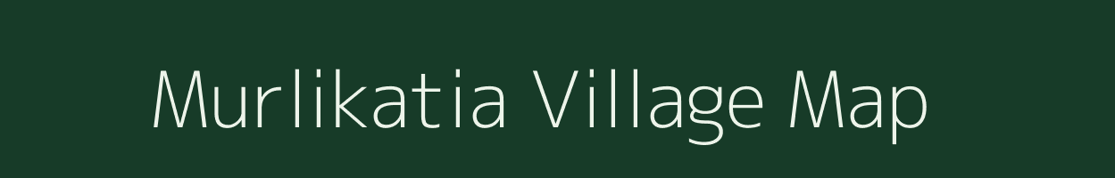 Murlikatia village map in Jharkhand