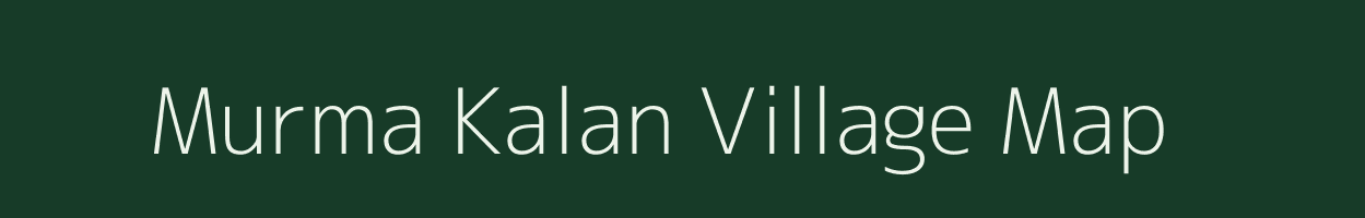 Murma Kalan village map in Jharkhand