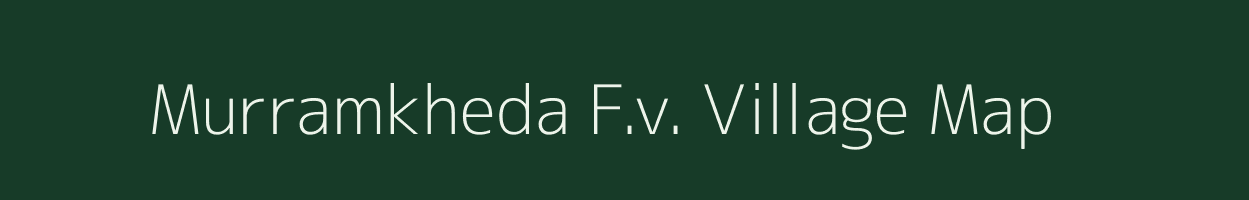 Murramkheda F.v. village map in Chhattisgarh