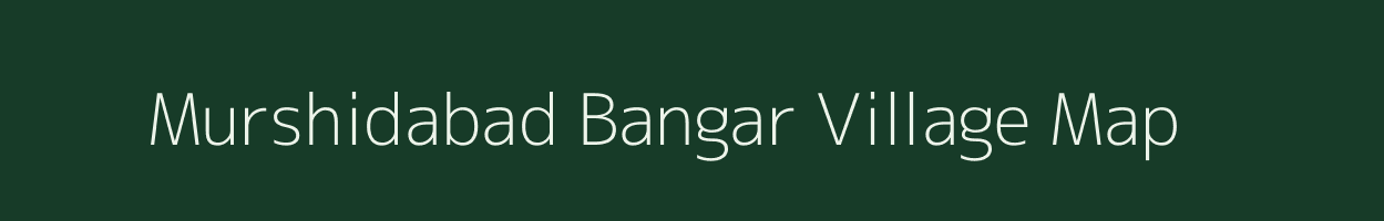 Murshidabad Bangar village map in Uttar Pradesh