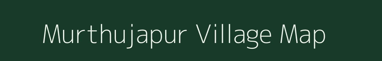 Murthujapur village map in Andhra Pradesh