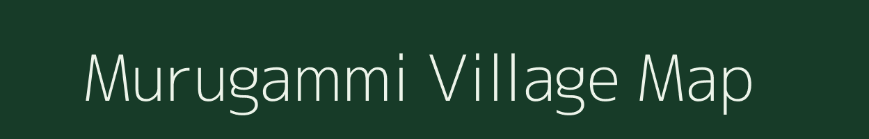 Murugammi village map in Andhra Pradesh