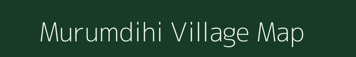 Murumdihi village map in Odisha