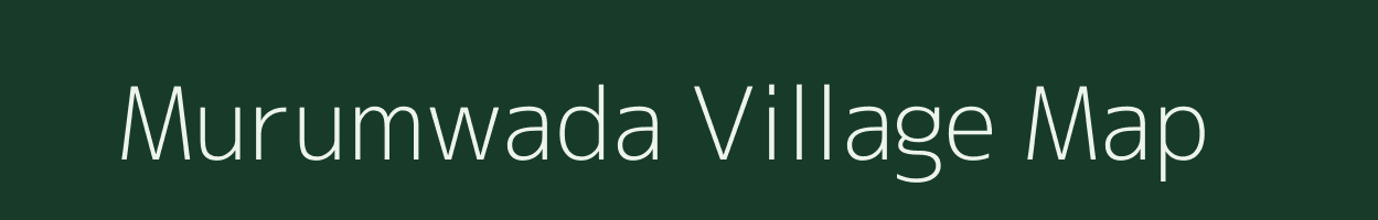 Murumwada village map in Chhattisgarh