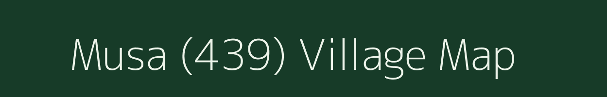 Musa (439) village map in Punjab