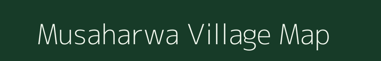 Musaharwa village map in Bihar