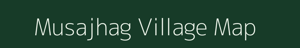 Musajhag village map in Uttar Pradesh