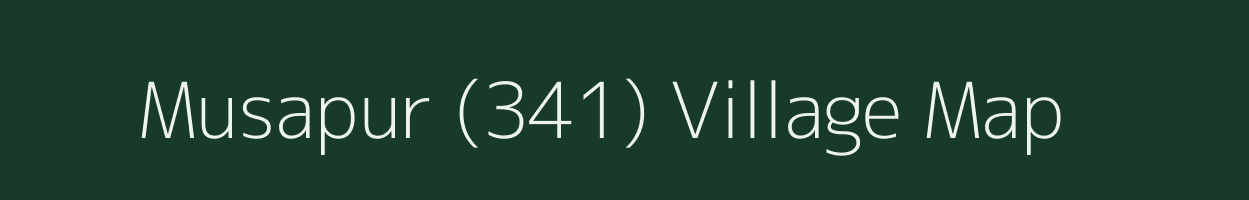 Musapur (341) village map in Punjab