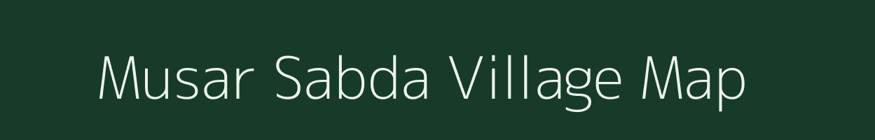 Musar Sabda village map in Bihar