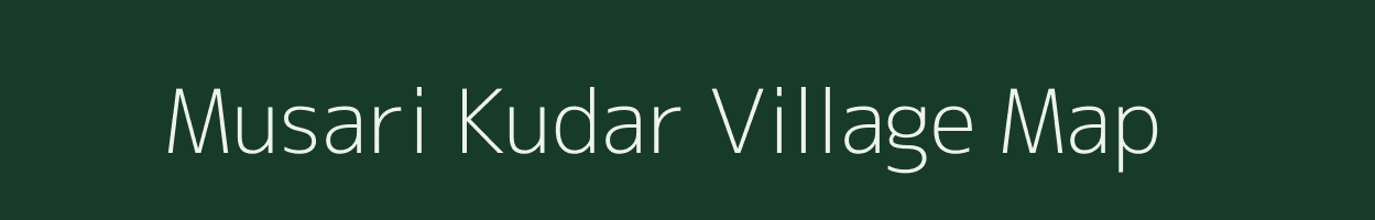 Musari Kudar village map in Jharkhand