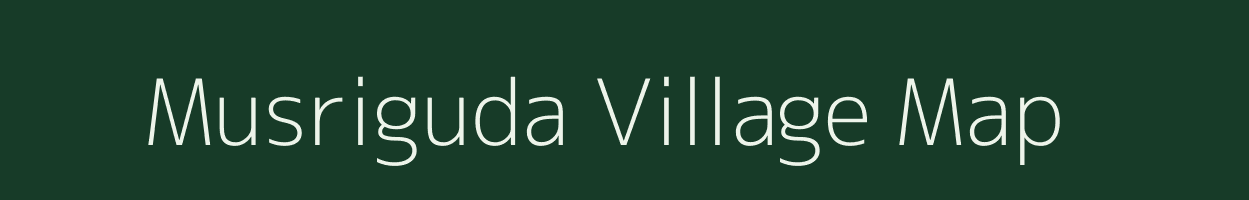 Musriguda village map in Andhra Pradesh