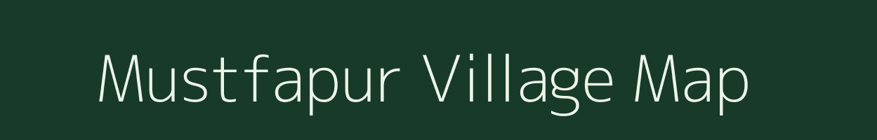 Mustfapur village map in Uttar Pradesh