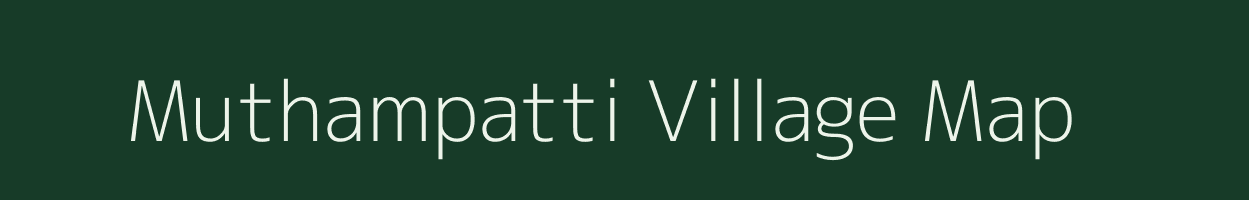 Muthampatti village map in Tamil Nadu