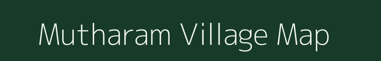 Mutharam village map in Andhra Pradesh