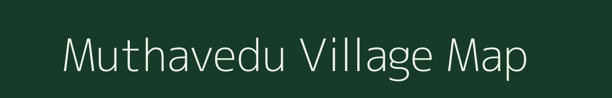 Muthavedu village map in Tamil Nadu