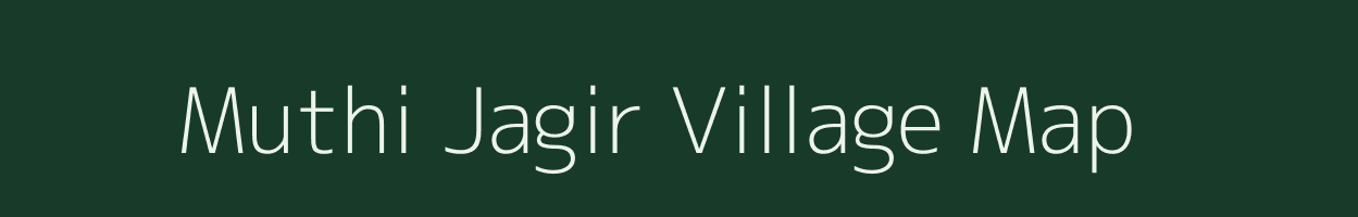 Muthi Jagir village map in Jammu & Kashmir