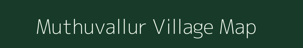 Muthuvallur village map in Kerala