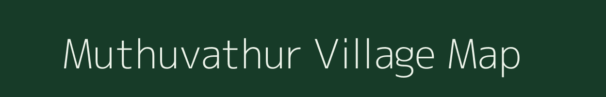 Muthuvathur village map in Tamil Nadu