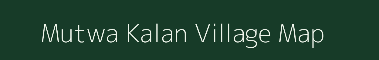 Mutwa Kalan village map in Madhya Pradesh