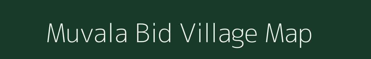 Muvala Bid village map in Gujarat