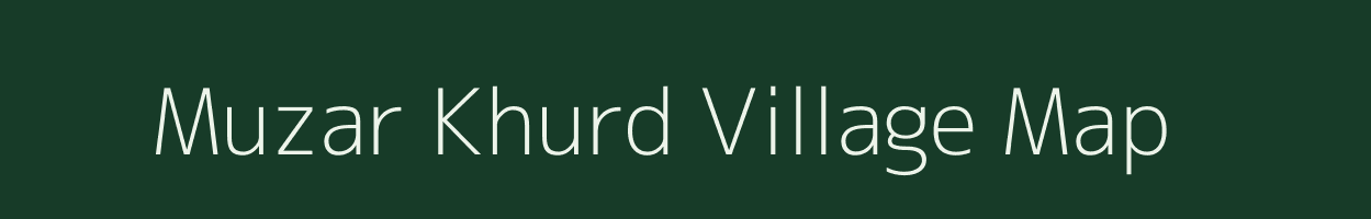 Muzar Khurd village map in Uttar Pradesh