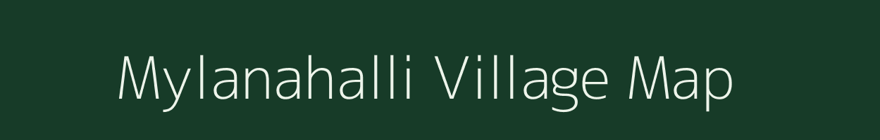 Mylanahalli village map in Karnataka