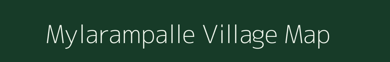 Mylarampalle village map in Andhra Pradesh