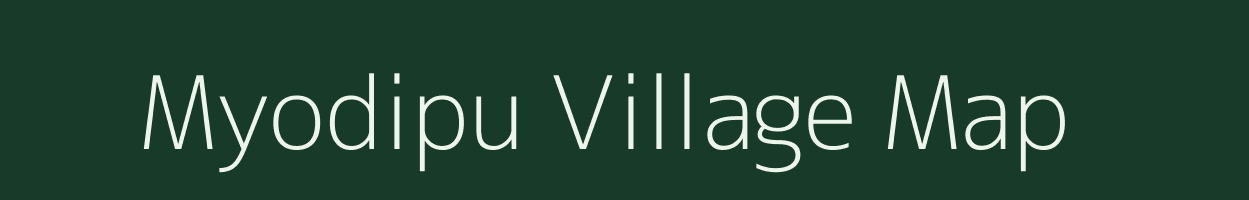 Myodipu village map in Arunachal Pradesh