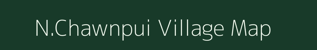 N.Chawnpui village map in Mizoram