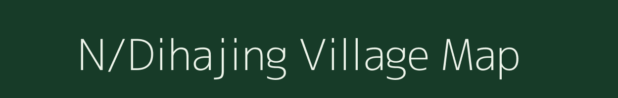 N/Dihajing village map in Assam