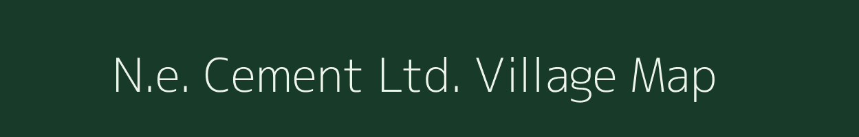 N.e. Cement Ltd. village map in Assam