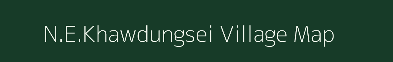 N.E.Khawdungsei village map in Mizoram