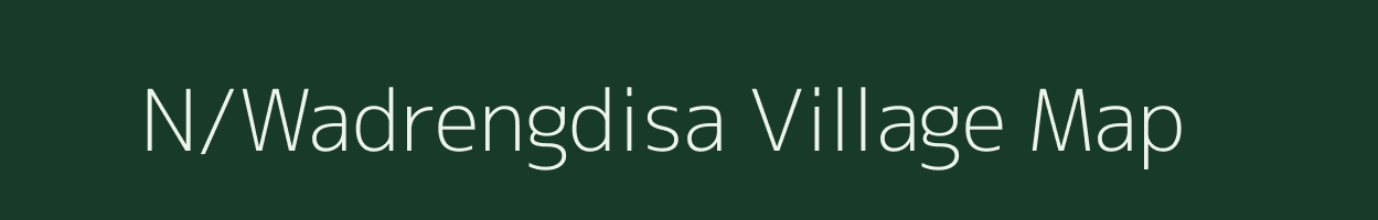 N/Wadrengdisa village map in Assam