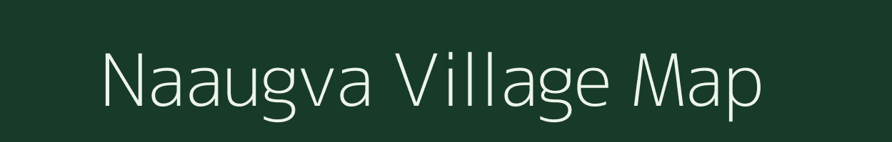 Naaugva village map in Uttar Pradesh