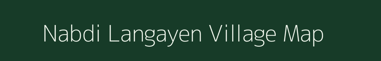 Nabdi Langayen village map in Assam