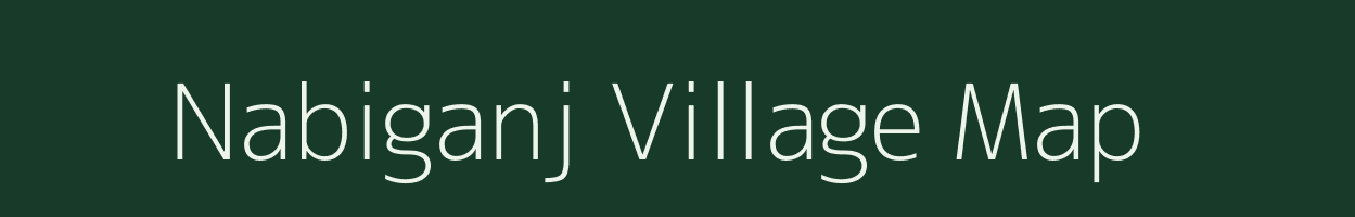 Nabiganj village map in Uttar Pradesh