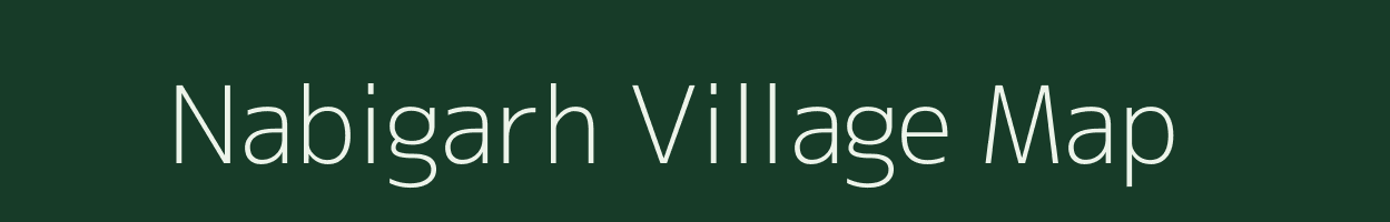 Nabigarh village map in Bihar