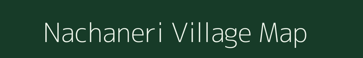 Nachaneri village map in Andhra Pradesh