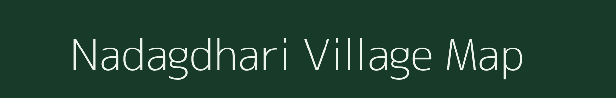 Nadagdhari village map in Gujarat