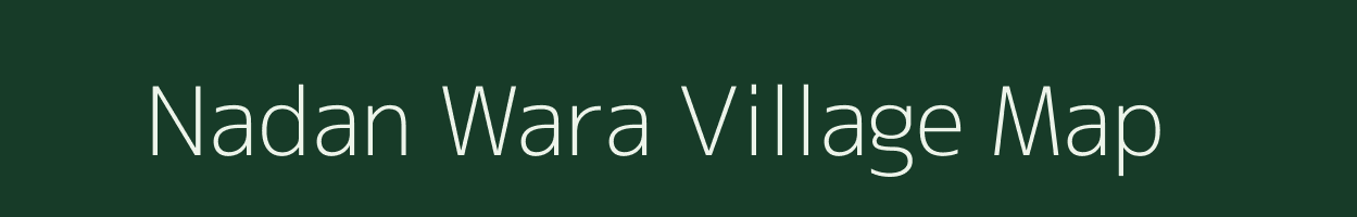 Nadan Wara village map in Uttar Pradesh