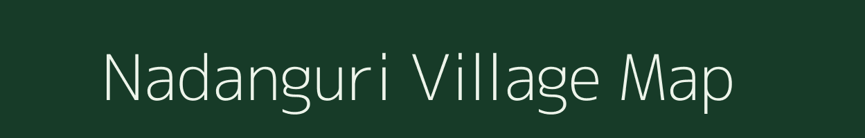 Nadanguri village map in Assam