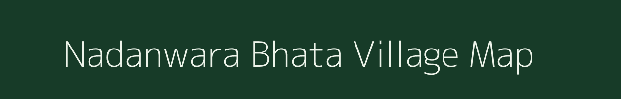 Nadanwara Bhata village map in Madhya Pradesh
