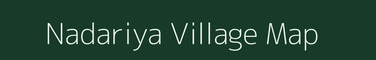 Nadariya village map in Rajasthan