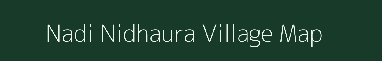 Nadi Nidhaura village map in Uttar Pradesh