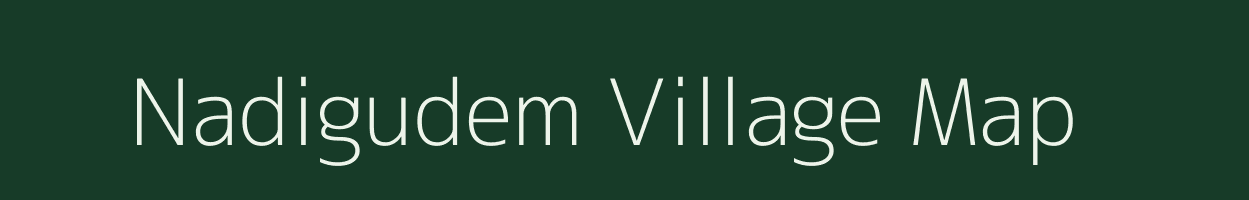 Nadigudem village map in Andhra Pradesh