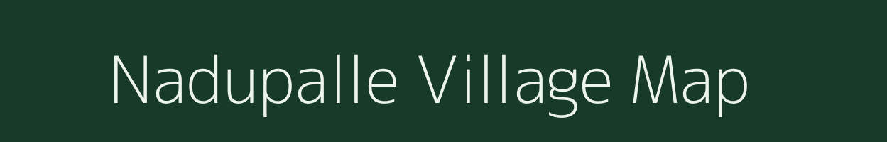 Nadupalle village map in Andhra Pradesh